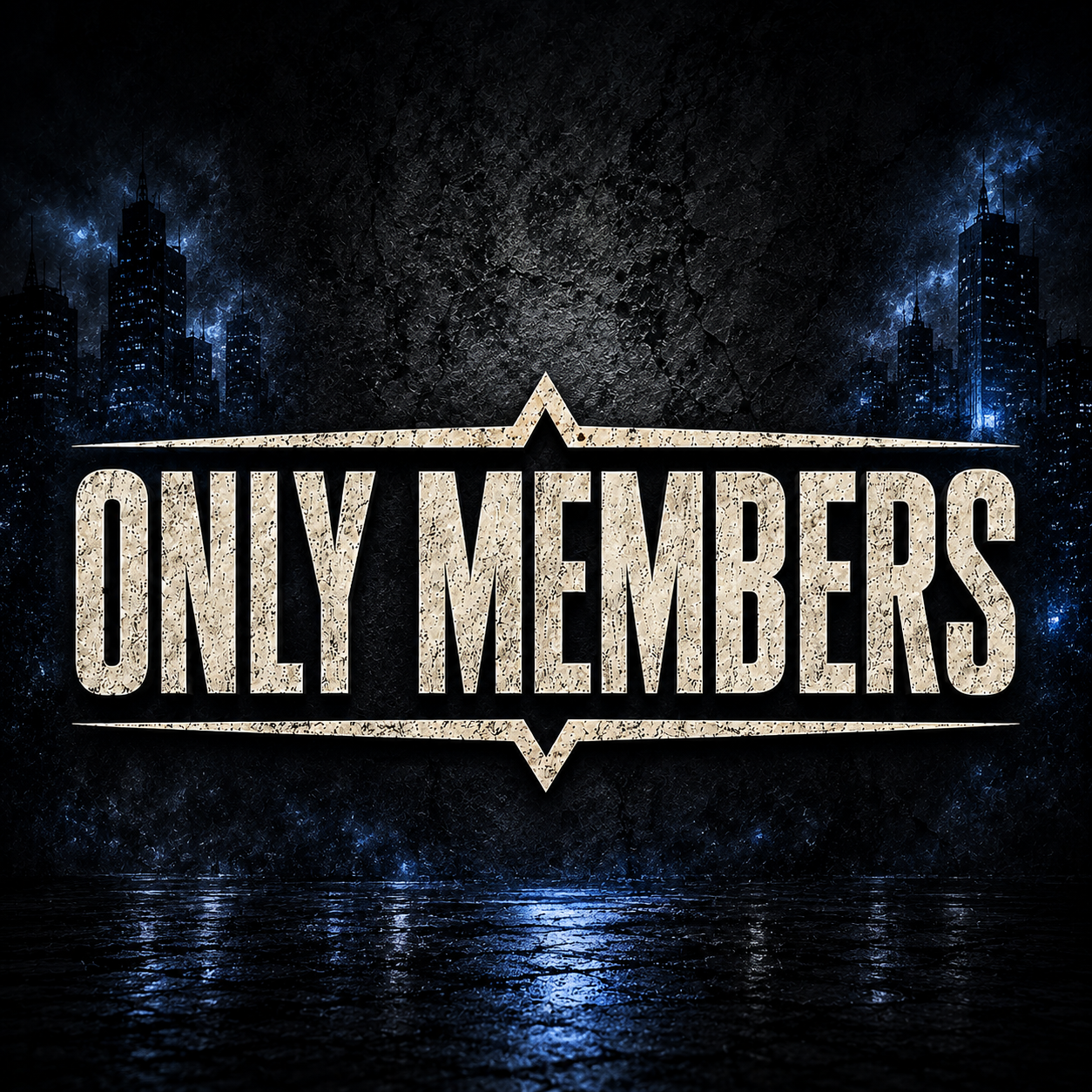 Only Members